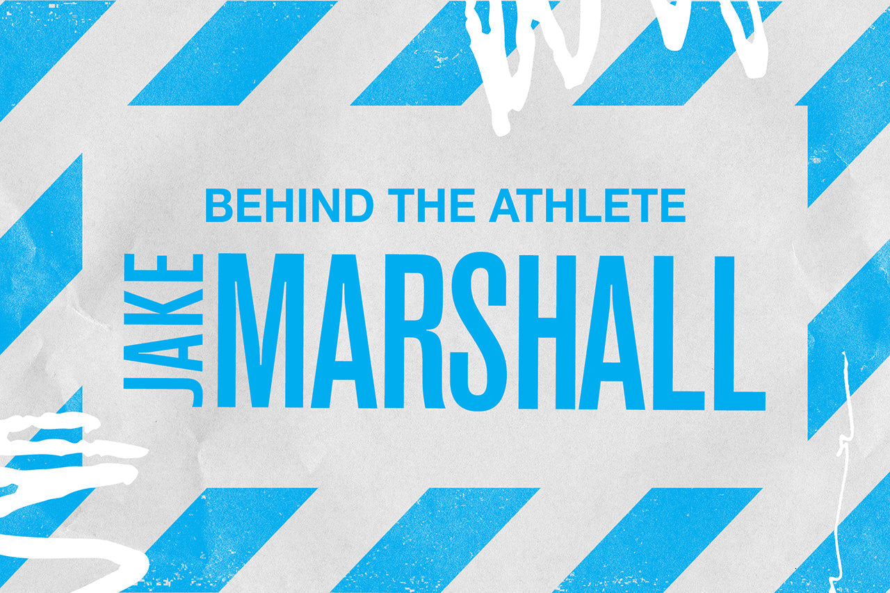 BEHIND THE ATHLETE: JAKE MARSHALL